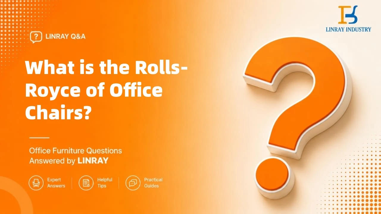 Qu'est-ce que la Rolls-Royce des chaises de bureau&nbsp;?